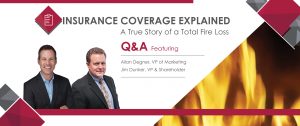 Insurance Coverage Explained Fire Loss