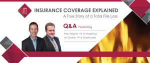 Insurance Coverage Explained Fire Loss